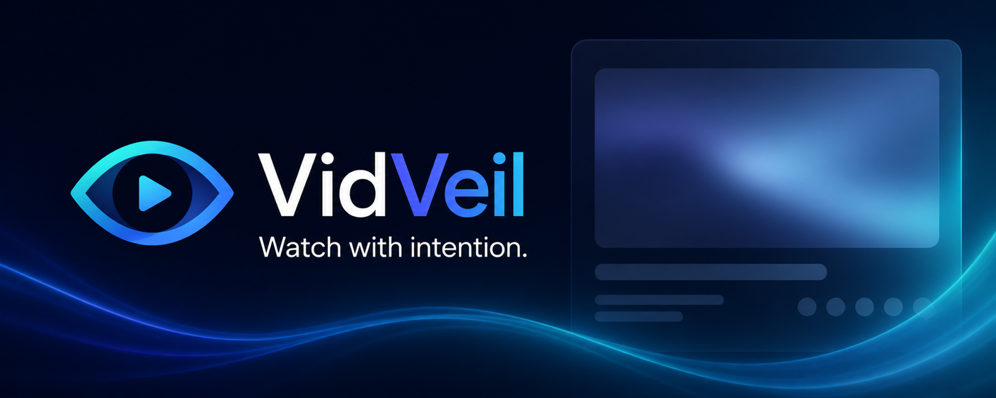 VidVeil promotional artwork showing blurred YouTube surfaces and adjustable visual controls