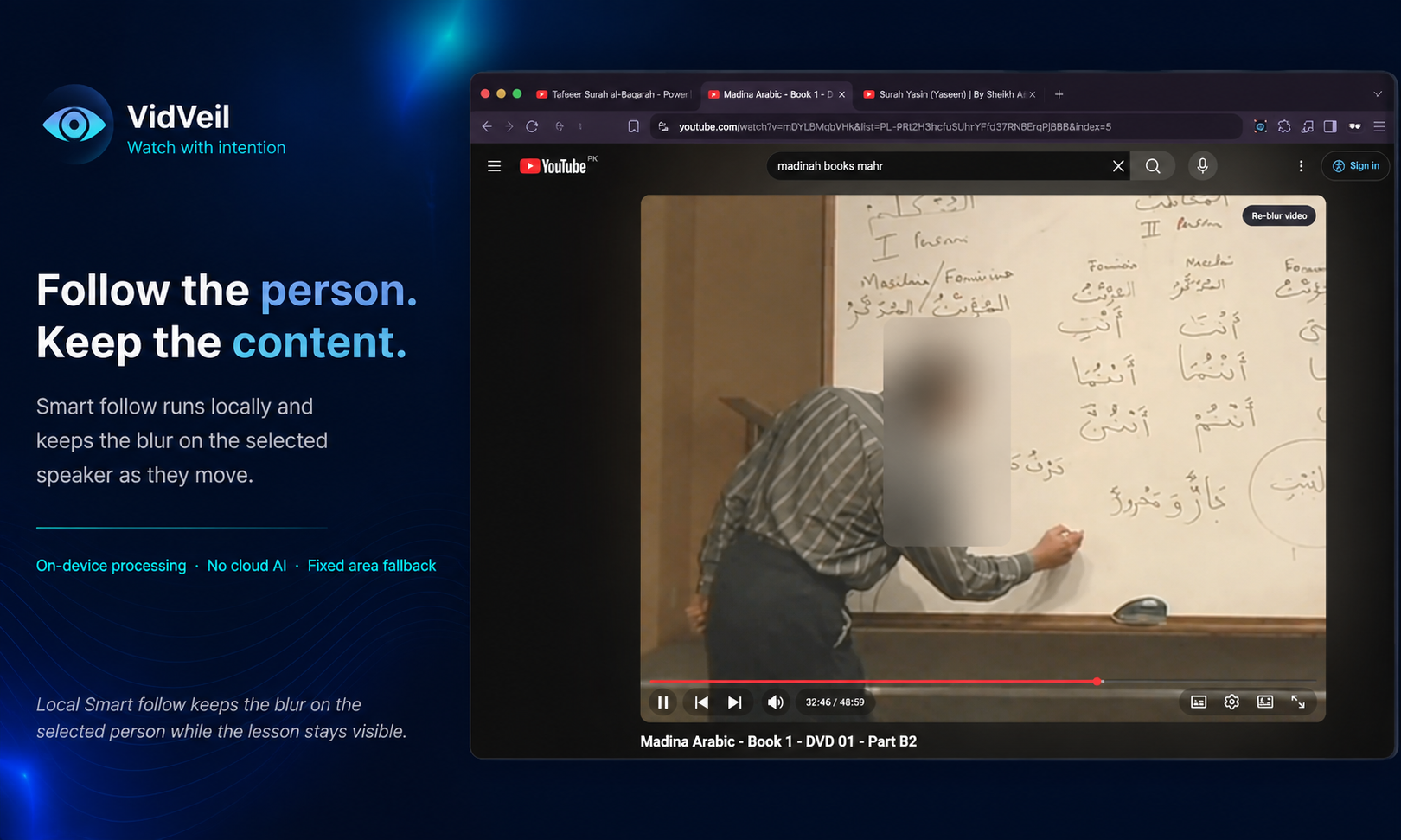 VidVeil Smart follow example with one selected speaker blurred while the lesson remains visible
